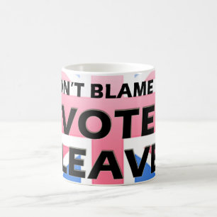 Café No me culpe que voté la taza de la licencia