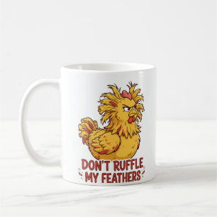 Café NO ME DESPEINES LAS PLUMAS Taza divertida de pollo