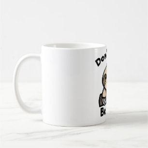 Café No se apresure, sea taza feliz de la pereza