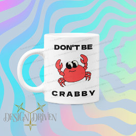 Café No seas canalla | Graciosa taza clásica de cangrej