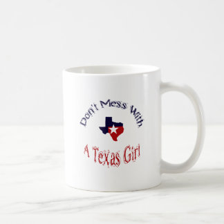 Café No te metas con una taza de Chica de Texas