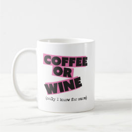 ¿Café o vino? Taza