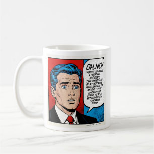 Café Oh No, Me Olvidé - hombre - Taza de Sobriedad