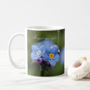 Café ¡Olvídate de mí para siempre y para siempre! taza 