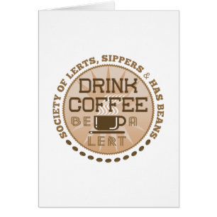 Café para beber - Sea una carta vertical perdida