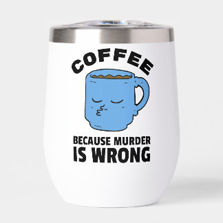 Café Porque El Asesinato Está Equivocado