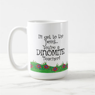 Café ¡Profesor de Dinomite! Profesores regalo, taza del