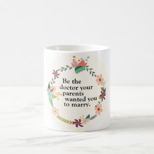 Café Sea la taza de la cita del médico