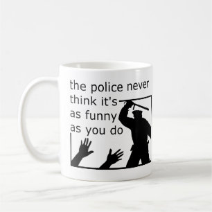 Café Sentido del humor de la policía Taza divertida