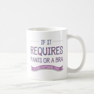 Café Si requiere pantalones o una taza de bra