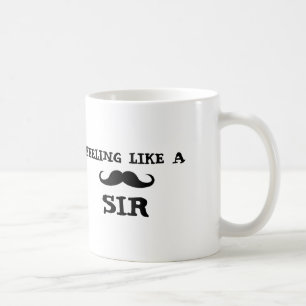 Café SINTIENDO COMO UN SIR, taza clásica de la taza del