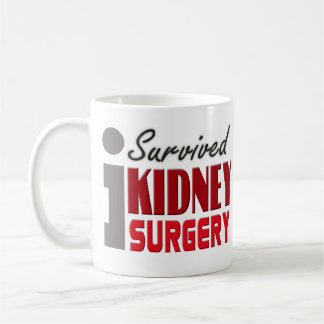 Café Sobreviví la taza de la cirugía del riñón
