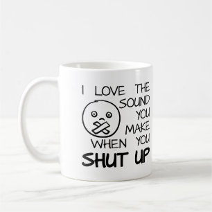 Café Sonido de Taza Divertida Cállate