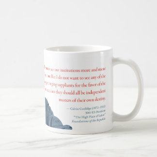 Café Taza #1 "programas sociales " de Calvin Coolidge