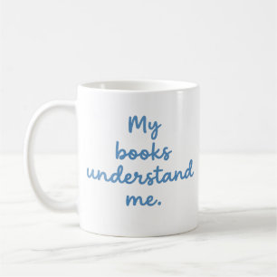 Café Taza Amante de Libros Divertidos Mis Libros Me Ent