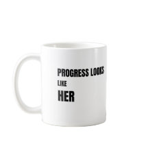 Taza Blanca de Ella Parece Progreso – Regalo para 