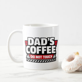Café Taza 'Café de papá, no tocar'