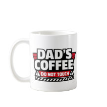 Taza 'Café de papá, no tocar'