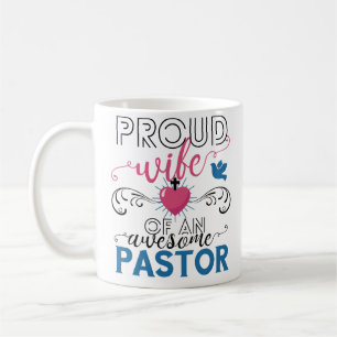 Café Taza cariñosa orgullosa de la esposa del pastor