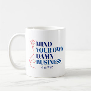 Café Taza Clásica Ocúpate de tus Propios Asuntos Maldit