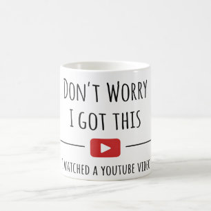 Café Taza con cita divertida de YouTube – No te preocup