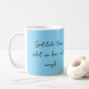 Café Taza con cita inspiradora de gratitud