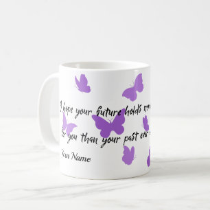 Café Taza con cita inspiradora de mariposa para el futu
