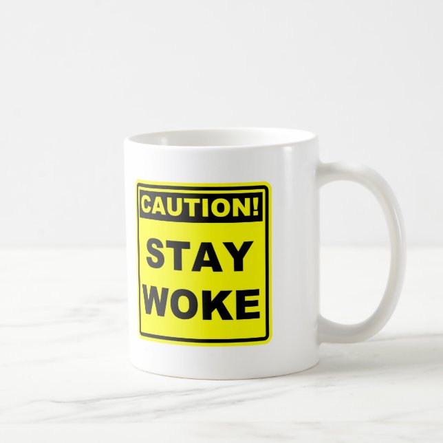 Café Taza con el Meme de Precaución Mantente Despierto (Derecha)
