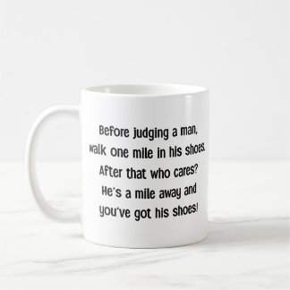 Café Taza con Frase Divertida Antes de Juzgar a un Homb