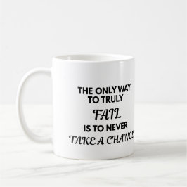 Café Taza con Frase Motivacional - La Única Manera de F