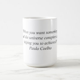 Café Taza con la cita de Paulo Coelho