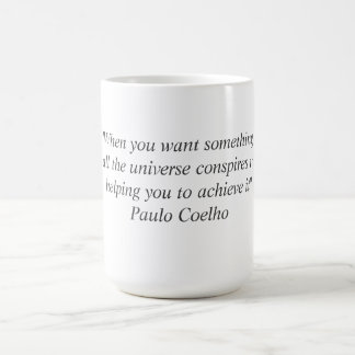Café Taza con la cita de Paulo Coelho