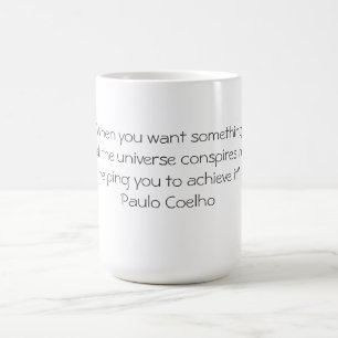 Café Taza con la cita de Paulo Coelho