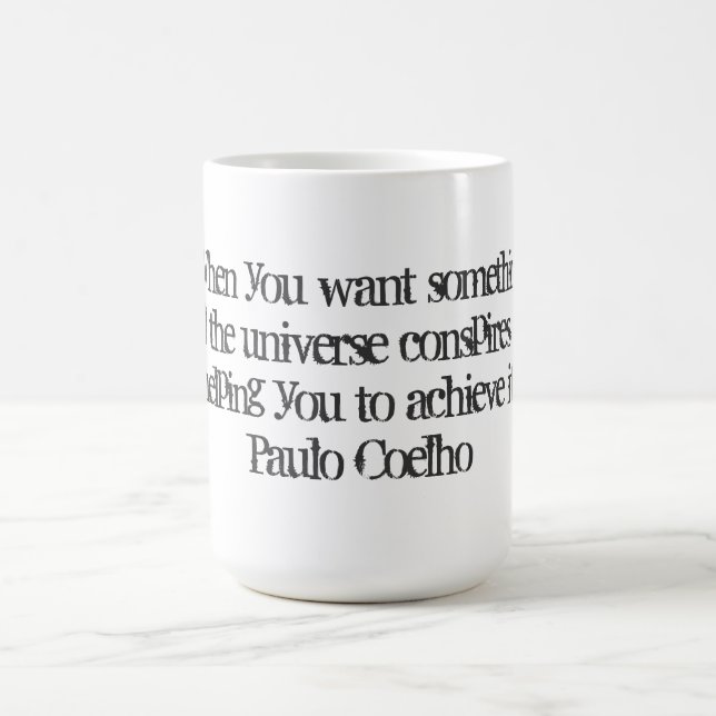 Café Taza con la cita de Paulo Coelho (Centro)