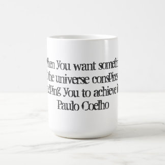 Café Taza con la cita de Paulo Coelho