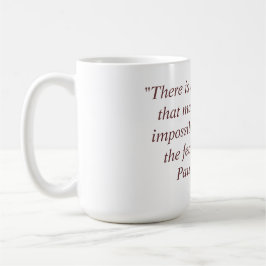 Café Taza con la cita de Paulo Coelho