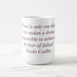 Café Taza con la cita de Paulo Coelho