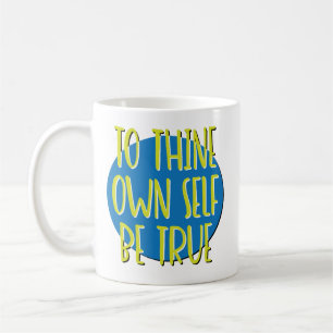 Café Taza con lema de recuperación 'Sé fiel a ti mismo'