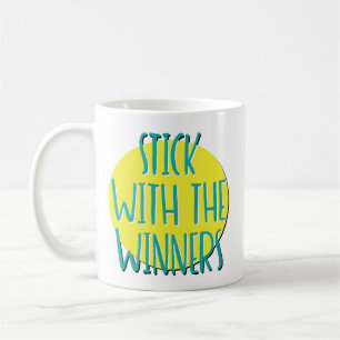 Café Taza con lema de recuperación 'Stick With The Winn