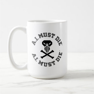 Café Taza con logo de A.I. Must Die™ (fuente universita