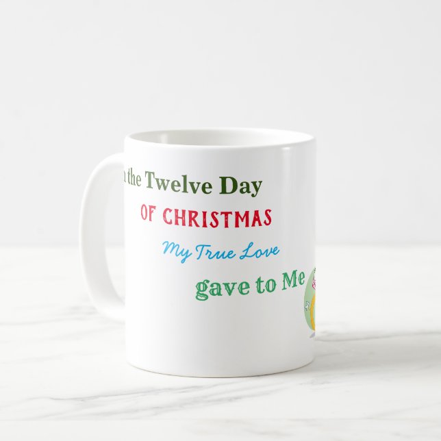 Café Taza con tema 12 días de Navidad para ella (Anverso izquierdo)