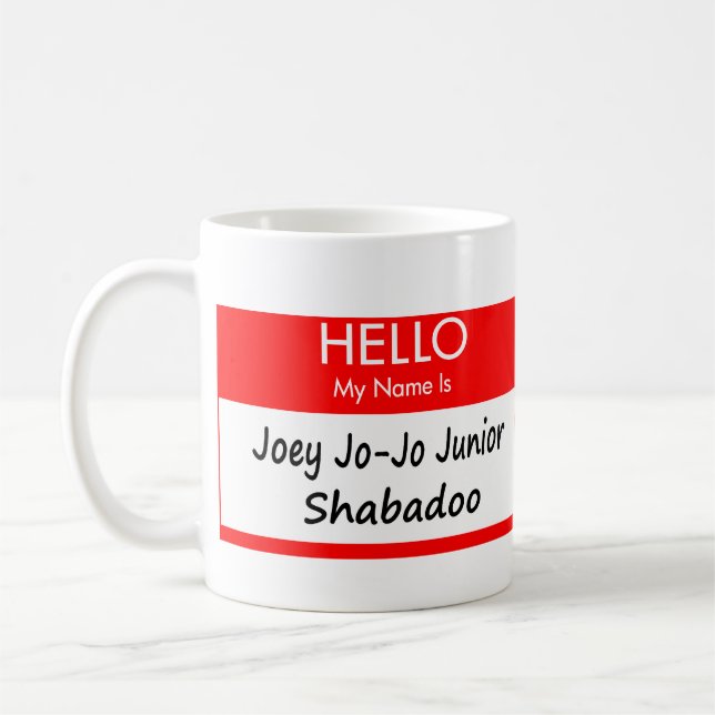 Café Taza conocida de la etiqueta de "Joey Jo-Jo" (Izquierda)