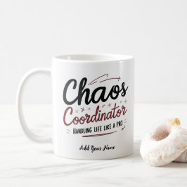 Café Taza coordinadora de caos – regalo personalizado d