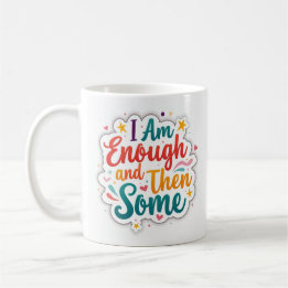 Café Taza de Afirmación Pastel 'Soy Suficiente y Algo M