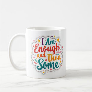 Café Taza de Afirmación Pastel 'Soy Suficiente y Algo M