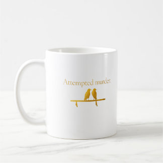 Café Taza de Asesinato Frustrado - Humor Oscuro de Cuer