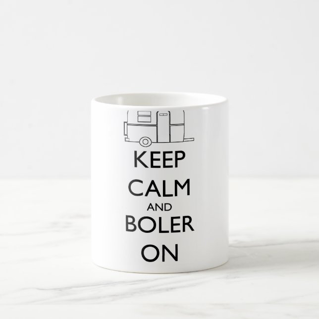 Café Taza de Boler - guarde la calma y Boler encendido (Centro)
