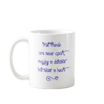 Taza de cerámica - Los verdaderos amigos nunca est