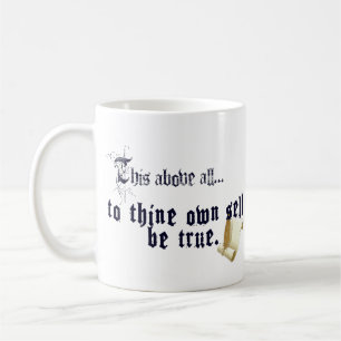 Café Taza de citas de Shakespeare - Sé Fiel a Ti Mismo