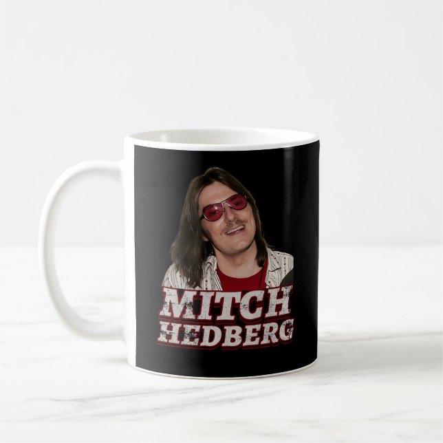 Café Taza de comedia divertida inspirada en Mitch Hedbe (Izquierda)